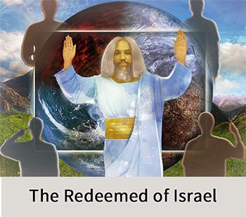 The Redeemed of Israel